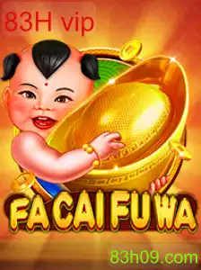 FaCaiFuWa: Mergulhe no Universo da Diversão com 83H vip